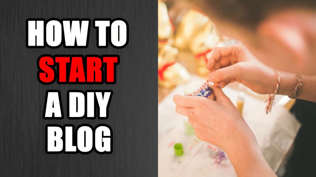 how to start a diy blog