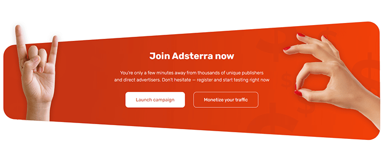 Join Adsterra now