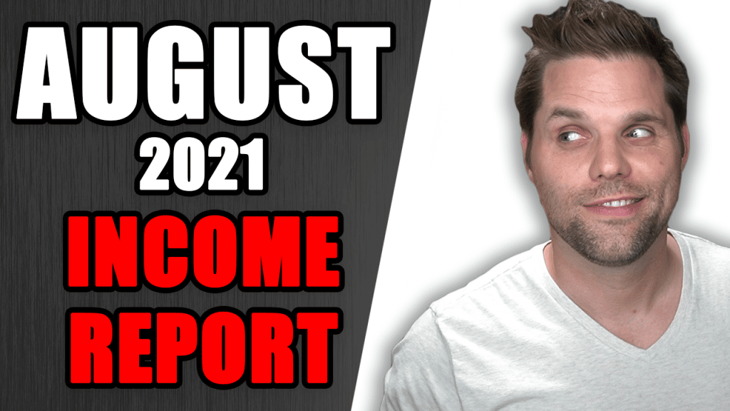 August 2021 income report