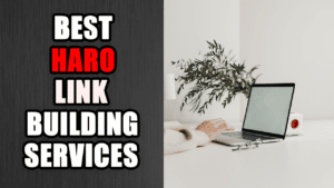 Best HARO Link Building Services