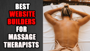 Best Website Builders for Massage Therapists
