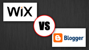 Wix vs. Blogger